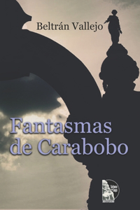 Fantasmas de Carabobo