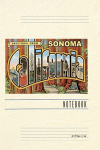 Vintage Lined Notebook Greetings from Sonoma, California