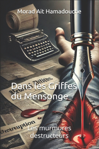 Les Murmures destructeurs