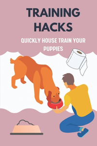 Training Hacks