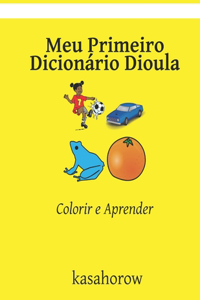 Meu Primeiro Dicionário Dioula