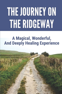 Journey On The Ridgeway