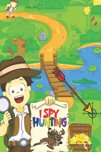 I Spy Hunting!