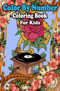 Color By Number Coloring Book For Kids