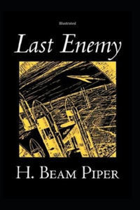 Last Enemy Illustrated