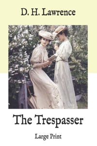 The Trespasser