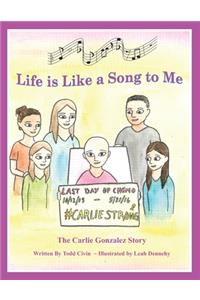 Life is Like a Song to Me