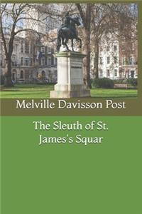 The Sleuth of St. James's Squar