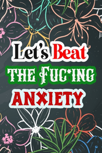 Let's Beat the Anxiety