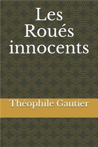 Les Roués innocents