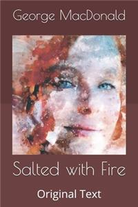 Salted with Fire