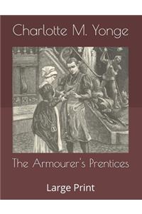 The Armourer's Prentices