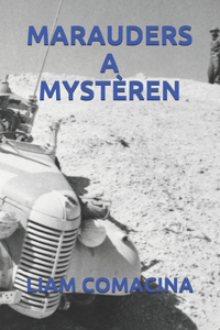 Marauders a Mystèren