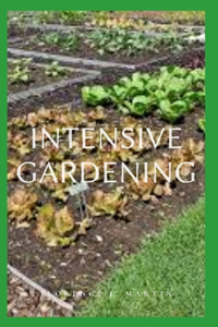 Intensive Gardening