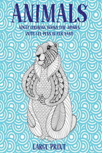 Adult Coloring Books for Women with Gel Pens in her hand - Animals - Large Print