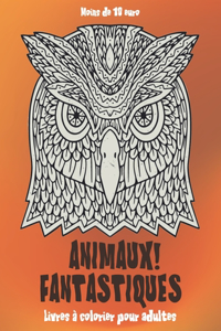 Livres à colorier pour adultes - Moins de 10 euro - Animaux fantastiques