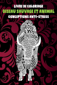 Oiseau sauvage et animal - Livre de coloriage - Conceptions anti-stress