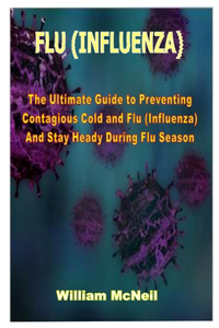 Flu (Influenza)