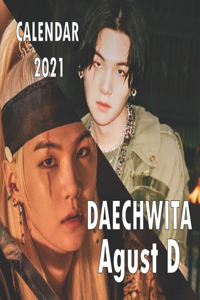 calendar 2021 DAECHWITA Agust D