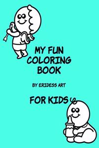 My Fun Coloring Book For Kids