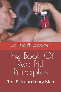 The Book Of Red Pill Principles