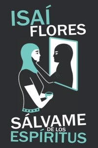 Sálvame de los espíritus