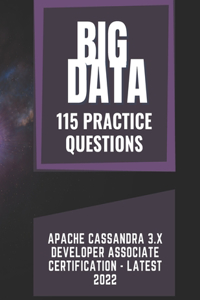 Apache Cassandra 3.X Developer Associate Certification - Latest 2022 - Practice Questions