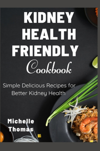 Kidney Health Friendly Cookbook