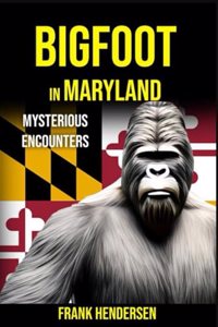 Bigfoot in Maryland