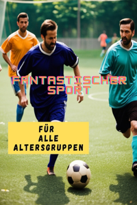 fantastischer sport