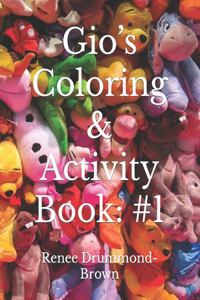 Gio's Coloring & Activity Book