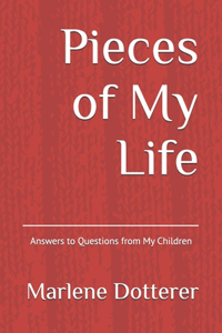 Pieces of My Life
