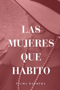 Mujeres que Habito