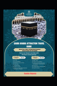 Discover Mecca, Medina, And Riyadh Cultural Experiences Tourism City Guide (2024-2025 updated): Visit and Explore Saudi Arabia