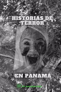 Leyendas panameñas de terror