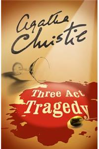 Three Act Tragedy