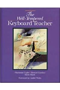 The The Well-Tempered Keyboard Teacher Well-Tempered Keyboard Teacher