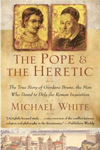 Pope and the Heretic