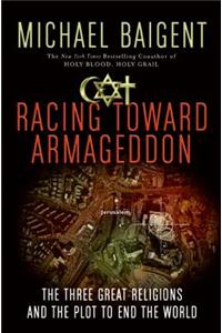 Racing Toward Armageddon