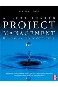 Project Management, Planning and Control