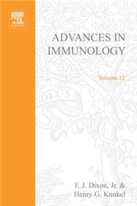 Advances in Immunology Volume 12