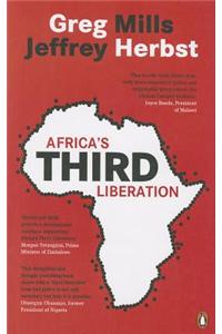 Africa's Third Liberation: The New Search for Prosperity and Jobs