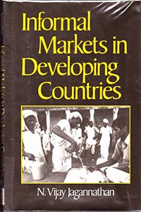 Informal Markets in Developing Countries