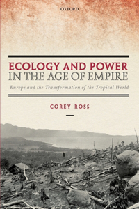Ecology and Power in the Age of Empire