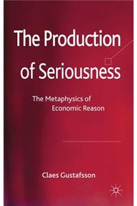 Production of Seriousness