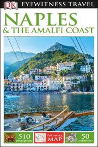 DK Eyewitness Travel Guide Naples and the Amalfi Coast