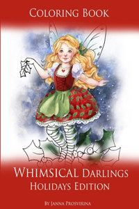 Coloring Book Whimsical Darlings Holidays Edition