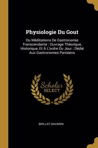 Physiologie Du Gout