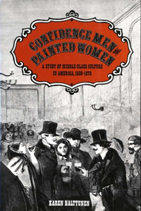 Confidence Men and Painted Women