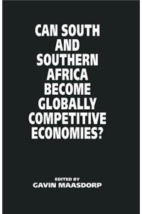 Can South and Southern Africa Become Globally Competitive Economies?